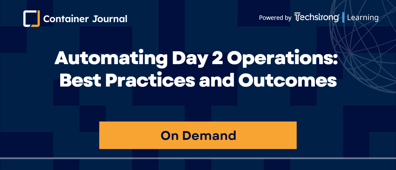 Automating Day 2 Operations: Best Practices and Outcomes