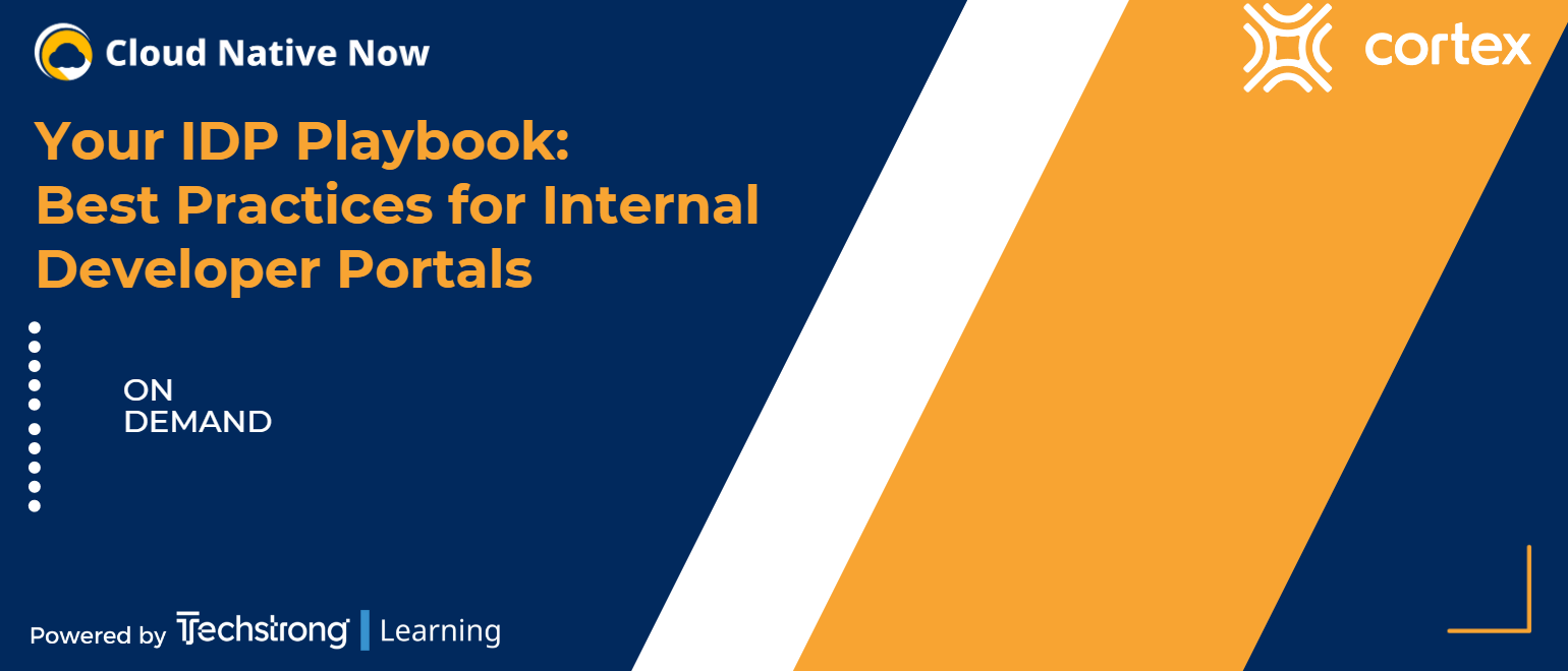 Your IDP Playbook: Best Practices for Internal Developer Portals