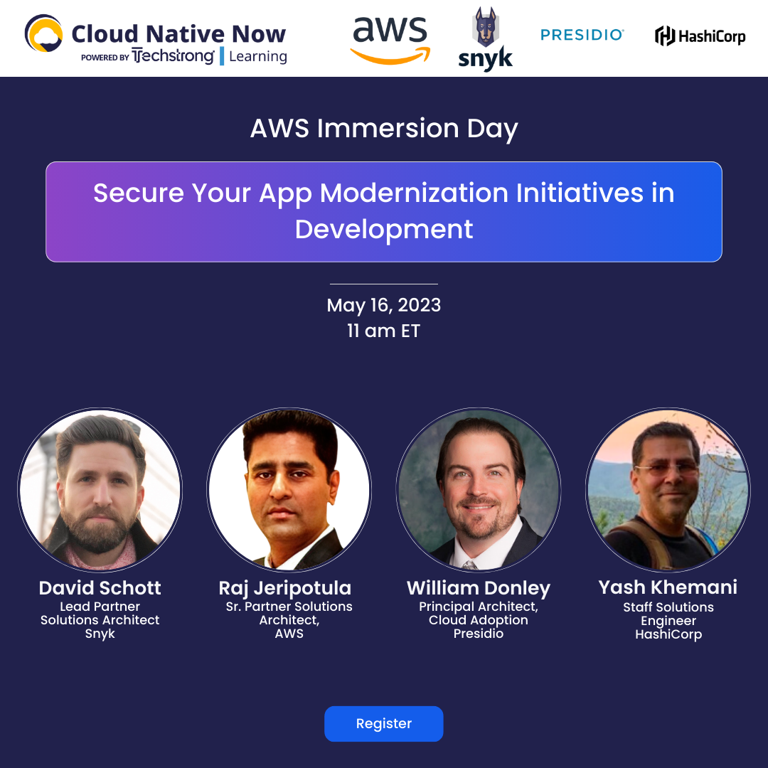 AWS Immersion Day With Snyk Secure Your App Modernization Initiatives